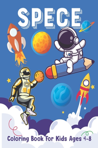 Space Coloring Book For Kids Ages 4-8