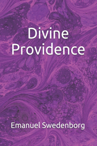 Angelic Wisdom Concerning Divine Providence