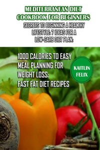 Mediterranean Diet Cookbook For Beginners