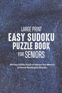 Large Print Easy Sudoku Puzzle Book for Seniors