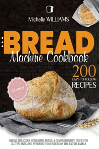 Bread Machine Cookbook