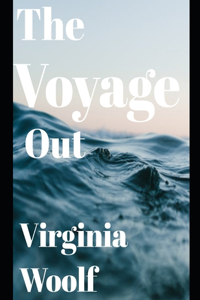 The Voyage Out (annotated)