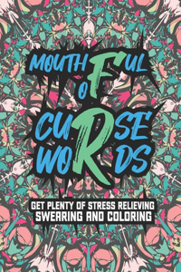 Mouthful Of Curse Words