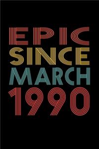 Epic Since March 1990