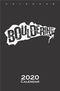 Bouldering extreme Calendar 2020: Annual Calendar for Climbing fans and fitness enthusiasts