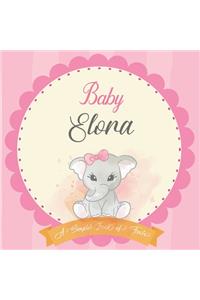 Baby Elora A Simple Book of Firsts