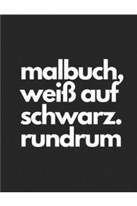 malbuch, weiß auf schwarz. rundrum