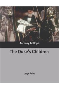 The Duke's Children