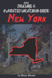 Folklore & Haunted Locations Guide