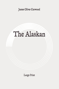 The Alaskan