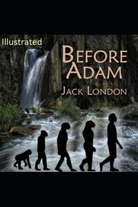 Before Adam Illustrated