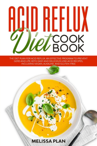 Acid Reflux Diet Cookbook