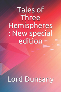 Tales of Three Hemispheres