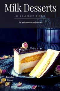 Milk Desserts