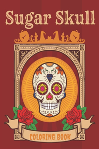 Sugar Skull Coloring Book