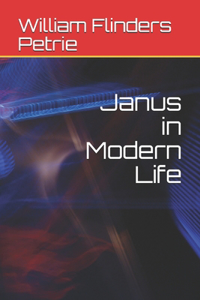 Janus in Modern Life