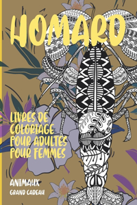 Livres de coloriage pour adultes pour femmes - Grand cadeau - Animaux - Homard