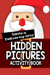 Santa is Delivering Gifts!