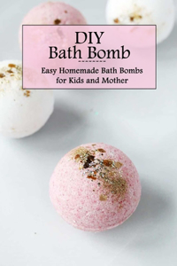 DIY Bath Bomb
