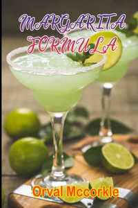 Margarita Formula