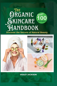 The Organic Skincare Handbook