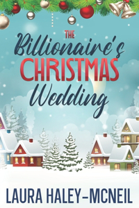 Billionaire's Christmas Wedding