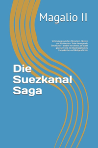 Suezkanal Saga