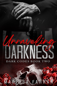 Unraveling Darkness