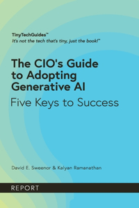 CIO's Guide to Adopting Generative AI