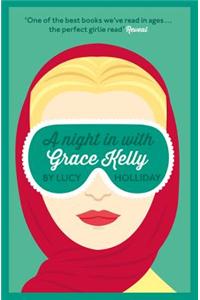 A Night In With Grace Kelly