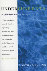 Undercurrents: A Therapist's Reckoning with Depression