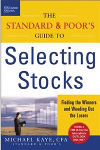 Standard & Poor's Guide to Selecting Stocks