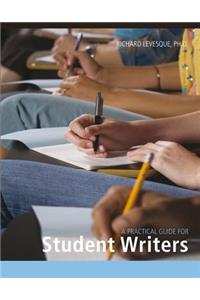 Practical Guide for Student Writers