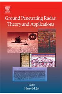 Ground Penetrating Radar Theory and Applications