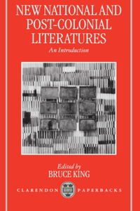 New National and Post-colonial Literatures