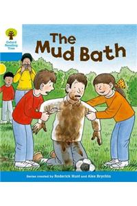 Oxford Reading Tree: Level 3: First Sentences: The Mud Bath