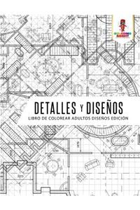 Detalles Y Diseños