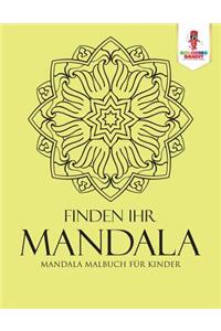 Finden Ihr Mandala