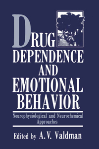 Drug Dependence and Emotional Behavior