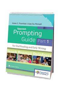 Fountas & Pinnell Spanish Prompting Guide, Part 1 for Oral Reading and Early Writing