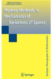 Modern Methods in the Calculus of Variations