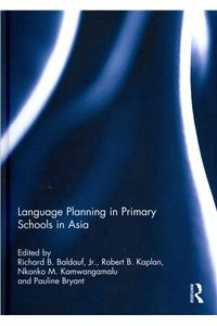 Language Planning in Primary Schools in Asia