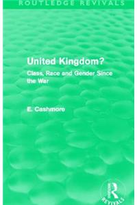 United Kingdom? (Routledge Revivals)