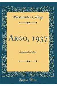 Argo, 1937: Autumn Number (Classic Reprint)