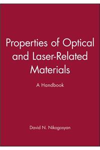 Properties of Optical and Laser-Related Materials