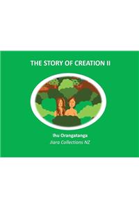 The Story of Creation II