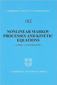 Nonlinear Markov Processes and Kinetic Equations