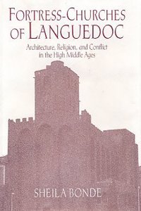 Fortress-Churches of Languedoc