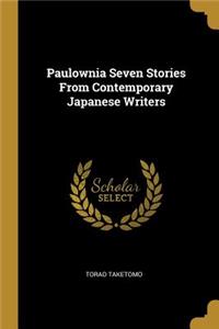 Paulownia Seven Stories From Contemporary Japanese Writers