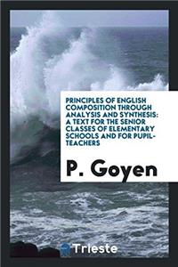 Principles of English Composition Through Analysis and Synthesis
